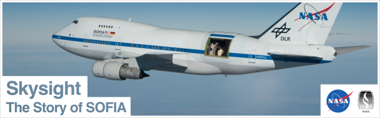 Skysight: The Story of SOFIA, NASA & DLR’s Space Telescope in a 747